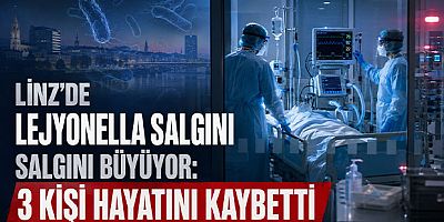 Linz’de lejyonella Salgını Büyüyor: Üç kişi Hayatını Kaybetti