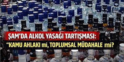Şam’da Alkol Yasağı Tartışması: “Kamu Ahlakı” mı, Toplumsal Müdahale mi?