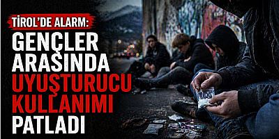 Tirol’de Alarm: Gençler Arasında Uyuşturucu Kullanımı Patladı