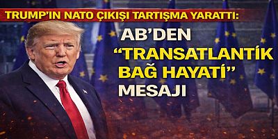 Trump’ın NATO Çıkışı Tartışma Yarattı: AB’den “Transatlantik Bağ Hayati” Mesajı