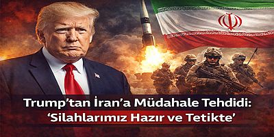 Trump’tan İran’a Müdahale Tehdidi: “Silahlarımız Hazır ve Tetikte”