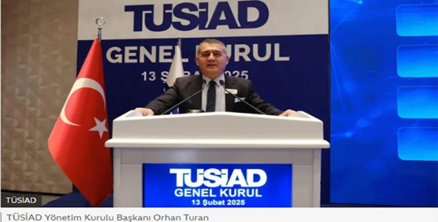 TÜSİAD`dan Hükümete Sert Eleştiriler: 