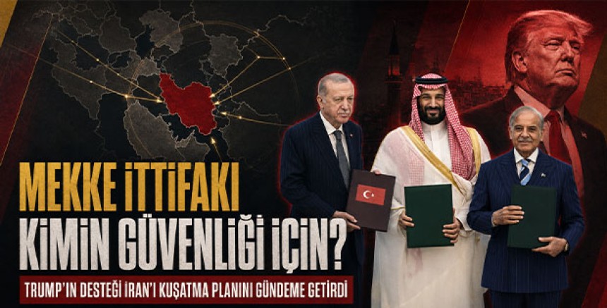 Welg Özel | Mekke İttifakı Kimin Güvenliği İçin? Trump’ın Desteği İran’ı Kuşatma Planını Gündeme Getirdi